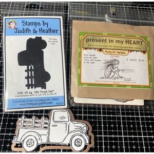 lot Unity Phyllis Harris Present n My Heart Judith & Heather Old Truck Die Stamp